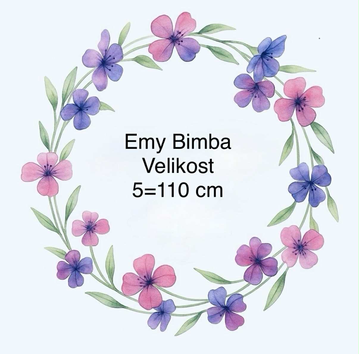 Emy , Alvada  5-110 cm